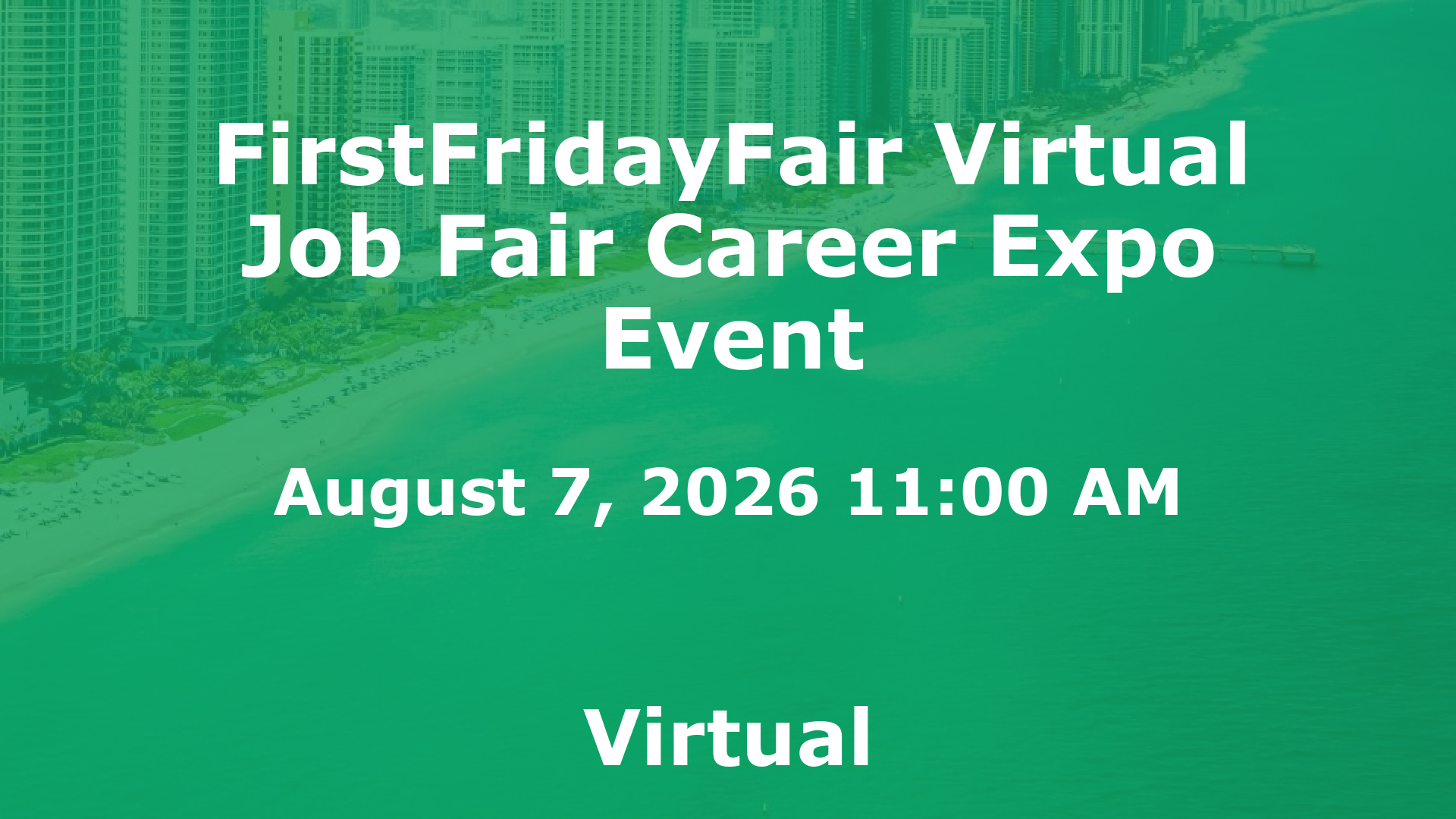 FirstFridayFair Virtual Job Fair Career Expo Event event image